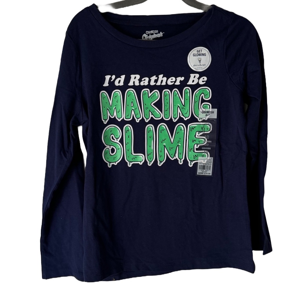 NEW OshKosh “I Would Rather Be Making Slime” Glow in the Dark Blue Shirt